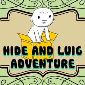 Hide and Luig Adventure