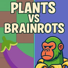 Plants vs Brainrots